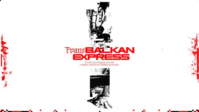 Το Movement Radio παρουσιάζει το Trans Balkan Express Το Movement Radio παρουσιάζει το Trans Balkan Express
