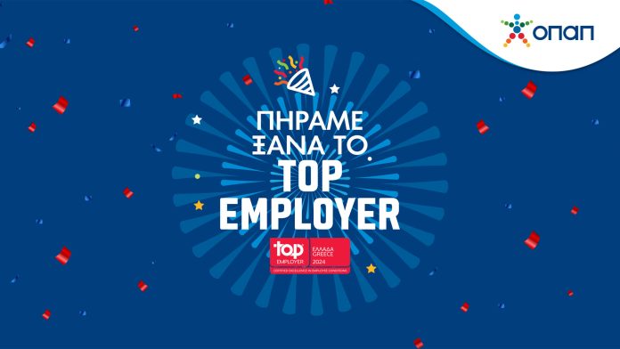 Top Employer στην Ελλάδα και για το 2024 ο ΟΠΑΠ Top Employer στην Ελλάδα και για το 2024 ο ΟΠΑΠ