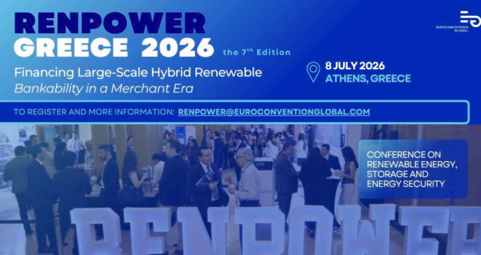 Renpower Greece 2026 αναδεικνύει τη χρηματοδότηση υβριδικών ΑΠΕ χρηματοδότηση υβριδικών ΑΠΕ
